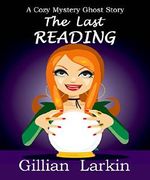 The Last Reading (Storage Ghost Murders Book 1) Cover des Buches The Last Reading (Storage Ghost Murders Book 1) (ISBN: B00MPOAG6W)