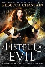 A Fistful of Evil (Madison Fox Adventure Book 1) (English Edition) Cover des Buches A Fistful of Evil (Madison Fox Adventure Book 1) (English Edition) (ISBN: B00MV8VQ70)