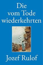 Sie, die zurückkehrten vom Tode Cover des Buches Sie, die zurückkehrten vom Tode (ISBN: B00NDQUC2Y)