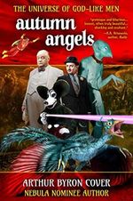 Autumn Angels: The Nebula Nominated Novel (The Universe of God-like Men Book 1) (English Edition) Cover des Buches Autumn Angels: The Nebula Nominated Novel (The Universe of God-like Men Book 1) (English Edition) (ISBN: B00NJX2DYQ)