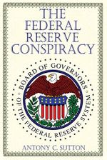 The Federal Reserve Conspiracy (English Edition) Cover des Buches The Federal Reserve Conspiracy (English Edition) (ISBN: B00NO83CDM)
