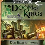 The Doom of Kings: Eberron: Legacy of Dhakaan, Book 1 Cover des Buches The Doom of Kings: Eberron: Legacy of Dhakaan, Book 1 (ISBN: B00NTQ88V0)