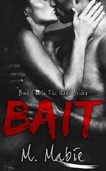 Bait (The Wake Series Book 1) Cover des Buches Bait (The Wake Series Book 1) (ISBN: B00OGTXNP0)