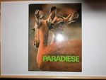 Paradiese, Die letzten Urlandschaften und ihre Tiere, Mit vielen Abb., Cover des Buches Paradiese, Die letzten Urlandschaften und ihre Tiere, Mit vielen Abb., (ISBN: B00OHXO6YM)
