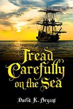 Tread Carefully On The Sea Cover des Buches Tread Carefully On The Sea (ISBN: B00OJD7QGU)