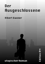 Der Ausgeschlossene Cover des Buches Der Ausgeschlossene (ISBN: B00OZ0KY1Q)