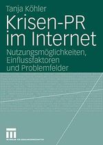 Krisen-PR im Internet Cover des Buches Krisen-PR im Internet (ISBN: B00Q8HVMAQ)