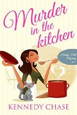 Murder in the Kitchen (Cozy Murder Mystery) (Harley Hill Mysteries Book 3) Cover des Buches Murder in the Kitchen (Cozy Murder Mystery) (Harley Hill Mysteries Book 3) (ISBN: B00QFR1IXK)