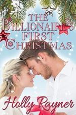 The Billionaire's First Christmas - Contemporary Romance (A Winters Love Book 1) Cover des Buches The Billionaire's First Christmas - Contemporary Romance (A Winters Love Book 1) (ISBN: B00QSO9J36)