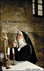 Im Namen des Vaters Cover des Buches Im Namen des Vaters (ISBN: B00R08P1FO)
