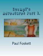 Scampi's Adventures Part 1. (English Edition) Cover des Buches Scampi's Adventures Part 1. (English Edition) (ISBN: B00R6S2UZ2)