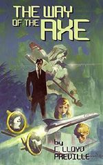 The Way of the Axe (The Axe Series Book 1) Cover des Buches The Way of the Axe (The Axe Series Book 1) (ISBN: B00REVZ5A8)