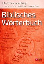 Biblisches Wörterbuch Cover des Buches Biblisches Wörterbuch (ISBN: B00S1K70EK)