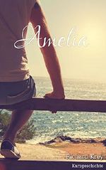 Amelia Cover des Buches Amelia (ISBN: B00SHYGUX2)