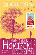 Nur einen Horizont entfernt: Roman (Fischer Taschenbibliothek) Cover des Buches Nur einen Horizont entfernt: Roman (Fischer Taschenbibliothek) (ISBN: B00TP33VK4)