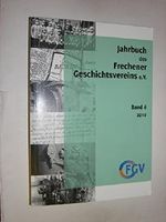 Jahrbuch des Frechener Geschichtsvereins e.V. Band 6 2010 Cover des Buches Jahrbuch des Frechener Geschichtsvereins e.V. Band 6 2010 (ISBN: B00TT5LKSS)