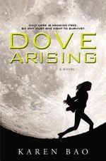 Dove Arising Cover des Buches Dove Arising (ISBN: 9780451469014)