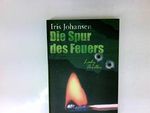 Die Spur des Feuers: Cover des Buches Die Spur des Feuers: (ISBN: B00VDKIO2M)