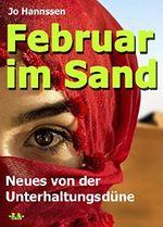 Februar im Sand: Neues von der Unterhaltungsdüne (German Edition) Cover des Buches Februar im Sand: Neues von der Unterhaltungsdüne (German Edition) (ISBN: B00VMUVV3C)