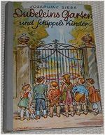 Dudeleins Garten und Schippels Kinder : e. heitere Kindergeschichte. Cover des Buches Dudeleins Garten und Schippels Kinder : e. heitere Kindergeschichte. (ISBN: B00VXWURZW)