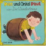 Pitt und Onkel Paul - Ein Pixi-Buch 258 - Einzeltitel aus Pixi hat Geburtstag. Cover des Buches Pitt und Onkel Paul - Ein Pixi-Buch 258 - Einzeltitel aus Pixi hat Geburtstag. (ISBN: B00W0WPDIK)