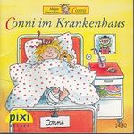 Conni im Krankenhaus - Pixi-Buch 1430 - Einzeltitel aus Pixi-Serie 160 aus Kassette Cover des Buches Conni im Krankenhaus - Pixi-Buch 1430 - Einzeltitel aus Pixi-Serie 160 aus Kassette (ISBN: B00WHGVURC)