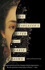 The Stargazer's Sister: A Novel (English Edition) Cover des Buches The Stargazer's Sister: A Novel (English Edition) (ISBN: B00WPQHJPG)