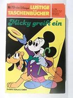 Lustiges Taschenbuch LTB 73 Micky (Maus) greift ein ,1980, Walt Disney Comic Cover des Buches Lustiges Taschenbuch LTB 73 Micky (Maus) greift ein ,1980, Walt Disney Comic (ISBN: B00XTD843K)
