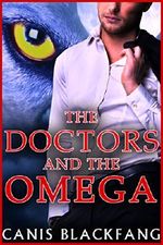 The DOCTORS and the OMEGA - Gay Menage MMM MPreg Werewolf Shifter Romance (Short story) Cover des Buches The DOCTORS and the OMEGA - Gay Menage MMM MPreg Werewolf Shifter Romance (Short story) (ISBN: B00XWE6PEG)