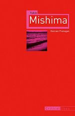 Yukio Mishima (Critical Lives) (English Edition) Cover des Buches Yukio Mishima (Critical Lives) (English Edition) (ISBN: B00YAQBA72)
