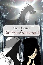 Das Prinzessinnenspiel Cover des Buches Das Prinzessinnenspiel (ISBN: B00YIZWJFW)