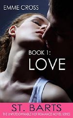 LOVE (St. Barts Romance Series Book 1) Cover des Buches LOVE (St. Barts Romance Series Book 1) (ISBN: B00YZS687M)