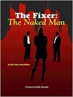 The Fixer: The Naked Man (The Fixer - Katerina Mills Book 1) (English Edition) Cover des Buches The Fixer: The Naked Man (The Fixer - Katerina Mills Book 1) (English Edition) (ISBN: B00ZV0AFUO)