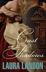 Cast in Shadows (Cast in Scandal Book 1) (English Edition) Cover des Buches Cast in Shadows (Cast in Scandal Book 1) (English Edition) (ISBN: B01057M8D4)