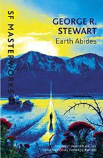 Earth Abides (S.F. MASTERWORKS Book 175) (English Edition) Cover des Buches Earth Abides (S.F. MASTERWORKS Book 175) (English Edition) (ISBN: B01064726Y)