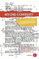 Beyond Continuity: Script Supervision for the Modern Filmmaker 1st edition by Cybulski, Mary (2014) Taschenbuch Cover des Buches Beyond Continuity: Script Supervision for the Modern Filmmaker 1st edition by Cybulski, Mary (2014) Taschenbuch (ISBN: B011DAGMUM)