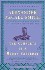 The Comforts of a Muddy Saturday: An Isabel Dalhousie Novel (5) by McCall Smith Alexander (2009-07-28) Paperback Cover des Buches The Comforts of a Muddy Saturday: An Isabel Dalhousie Novel (5) by McCall Smith Alexander (2009-07-28) Paperback (ISBN: B012YSXD6I)