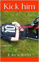 Kick him Cover des Buches Kick him (ISBN: B013GN1CTK)