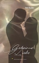 Geheime Liebe (German Edition) Cover des Buches Geheime Liebe (German Edition) (ISBN: B013NEDXQ2)