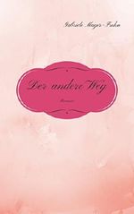 Der andere Weg Cover des Buches Der andere Weg (ISBN: B013YQV1TA)