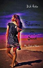 Fußspuren im Sand: My Soul is Yours (German Edition) Cover des Buches Fußspuren im Sand: My Soul is Yours (German Edition) (ISBN: B014BZQAE4)