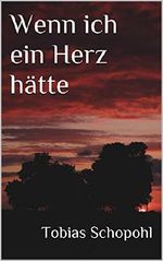 Wenn ich ein Herz hätte Cover des Buches Wenn ich ein Herz hätte (ISBN: B014G7FR8C)
