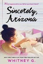 Sincerely, Arizona Cover des Buches Sincerely, Arizona (ISBN: B014G92P08)