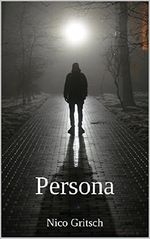 Persona Cover des Buches Persona (ISBN: B015AL6HPK)