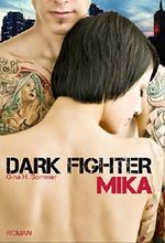 Dark Fighter - MIKA Cover des Buches Dark Fighter - MIKA (ISBN: B015L3ZWEO)