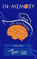 In Memory: A Tribute to Sir Terry Pratchett Cover des Buches In Memory: A Tribute to Sir Terry Pratchett (ISBN: B0163JZBLE)