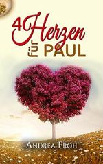 4 Herzen für Paul Cover des Buches 4 Herzen für Paul (ISBN: B016DFON6C)
