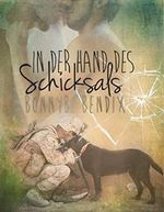 In der Hand des Schicksals (German Edition) Cover des Buches In der Hand des Schicksals (German Edition) (ISBN: B016E6VMNW)