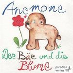 Der Bär und die Blume: Eine Bildergeschichte für Kinder ab 3 Jahren. Cover des Buches Der Bär und die Blume: Eine Bildergeschichte für Kinder ab 3 Jahren. (ISBN: B016E6Y1VW)