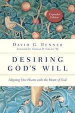 Desiring God's Will: Aligning Our Hearts with the Heart of God (The Spiritual Journey) (English Edition) Cover des Buches Desiring God's Will: Aligning Our Hearts with the Heart of God (The Spiritual Journey) (English Edition) (ISBN: B016LEOZ4K)